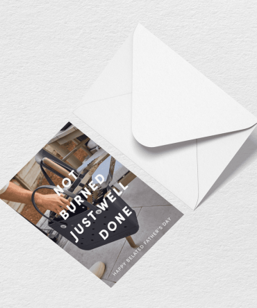Father's Day Well Done Greeting Card